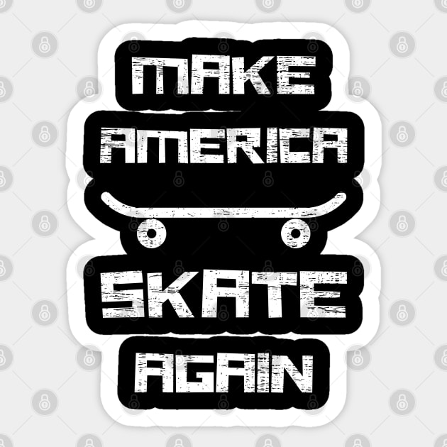 Make America Skate Again, Funny Rollerskating Sticker by Tony_sharo